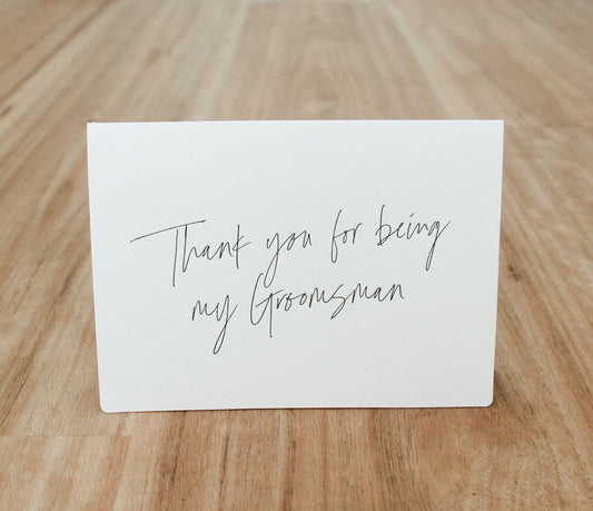 Thank You For Being My Groomsman